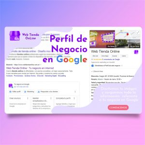 Perfil de negocio en google. Mejorá tu imagen en buscadores.