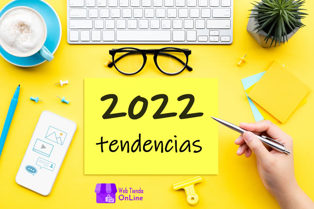 Cómo proyectar estrategias de venta para el 2022 - Web Tienda Online